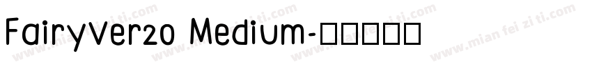 FairyVer20 Medium字体转换